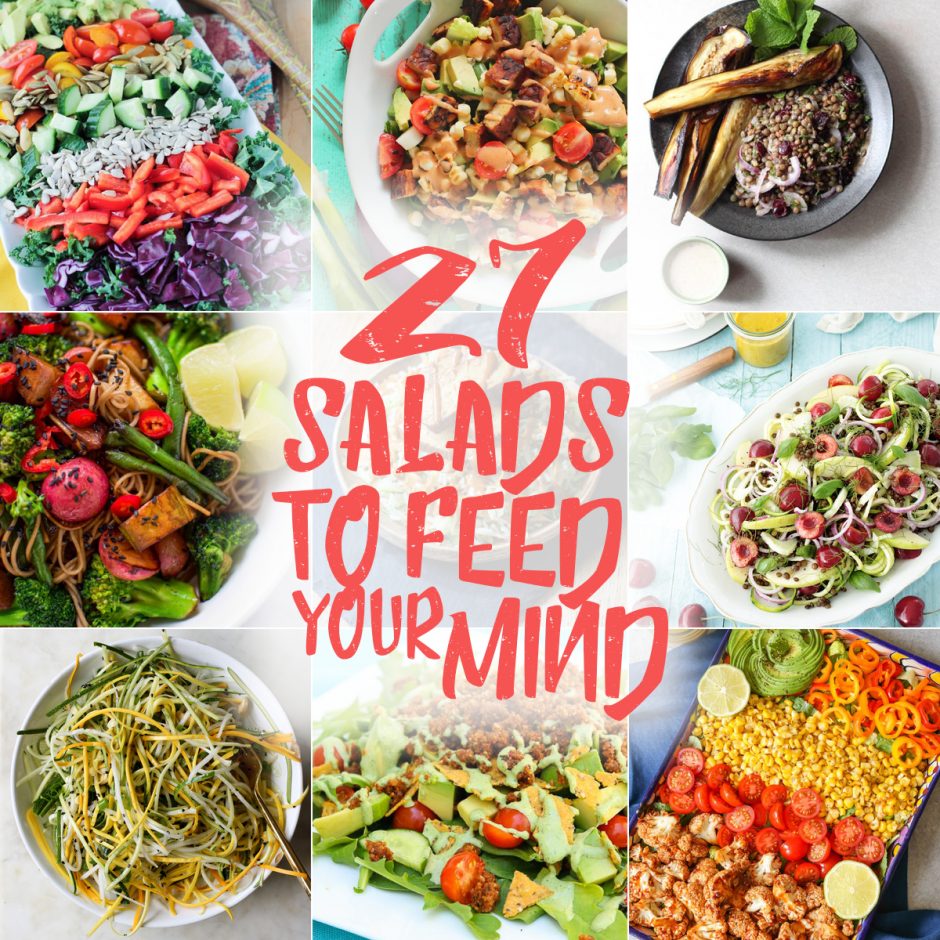 27 Salads To Feed Your Mind